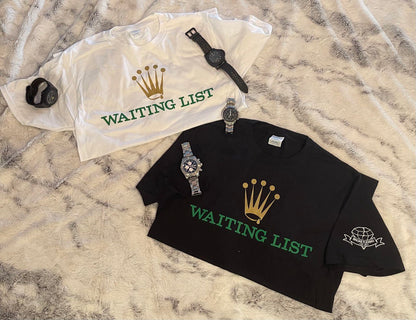 Timepiece Waiting List T-Shirt | Watch Collector Humor Shirt | Broke Flexing