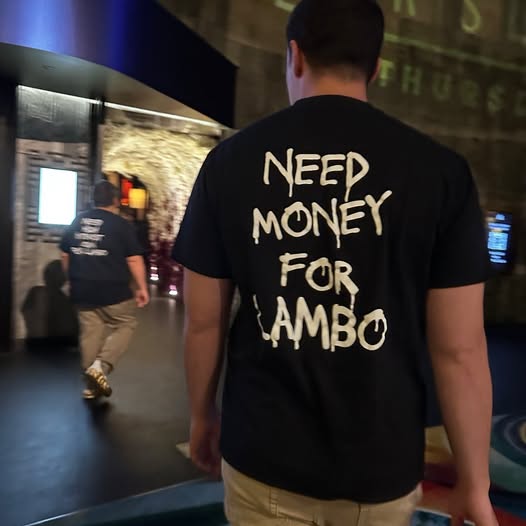 Need Money For Lamborghini - Broke Flexing - T-Shirt